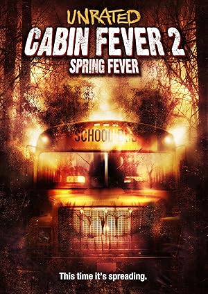 Cabin Fever 2 Spring Fever Movie Script